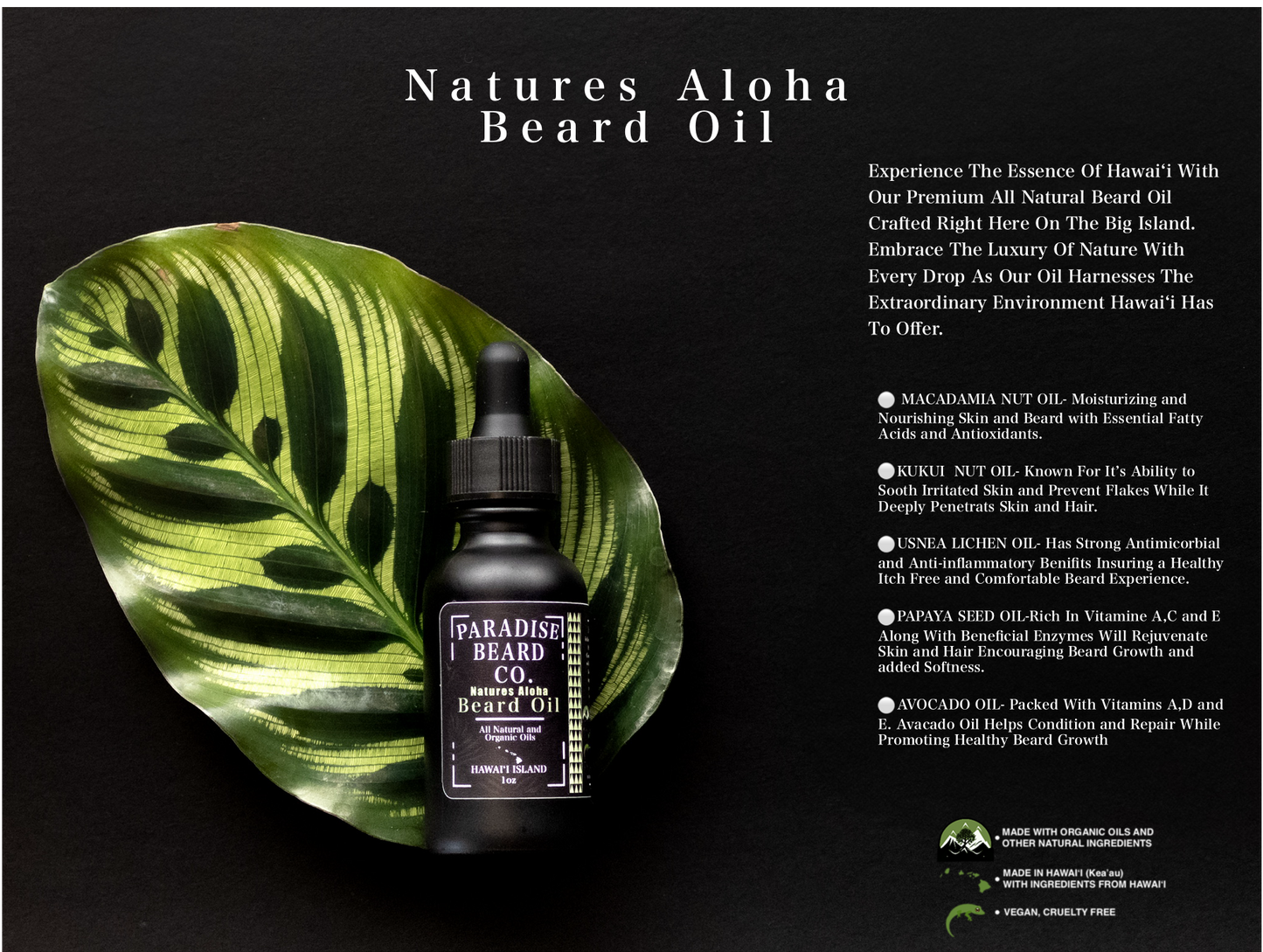 Crafted by Paradise Beard Company - Natures Aloha Beard Oil
